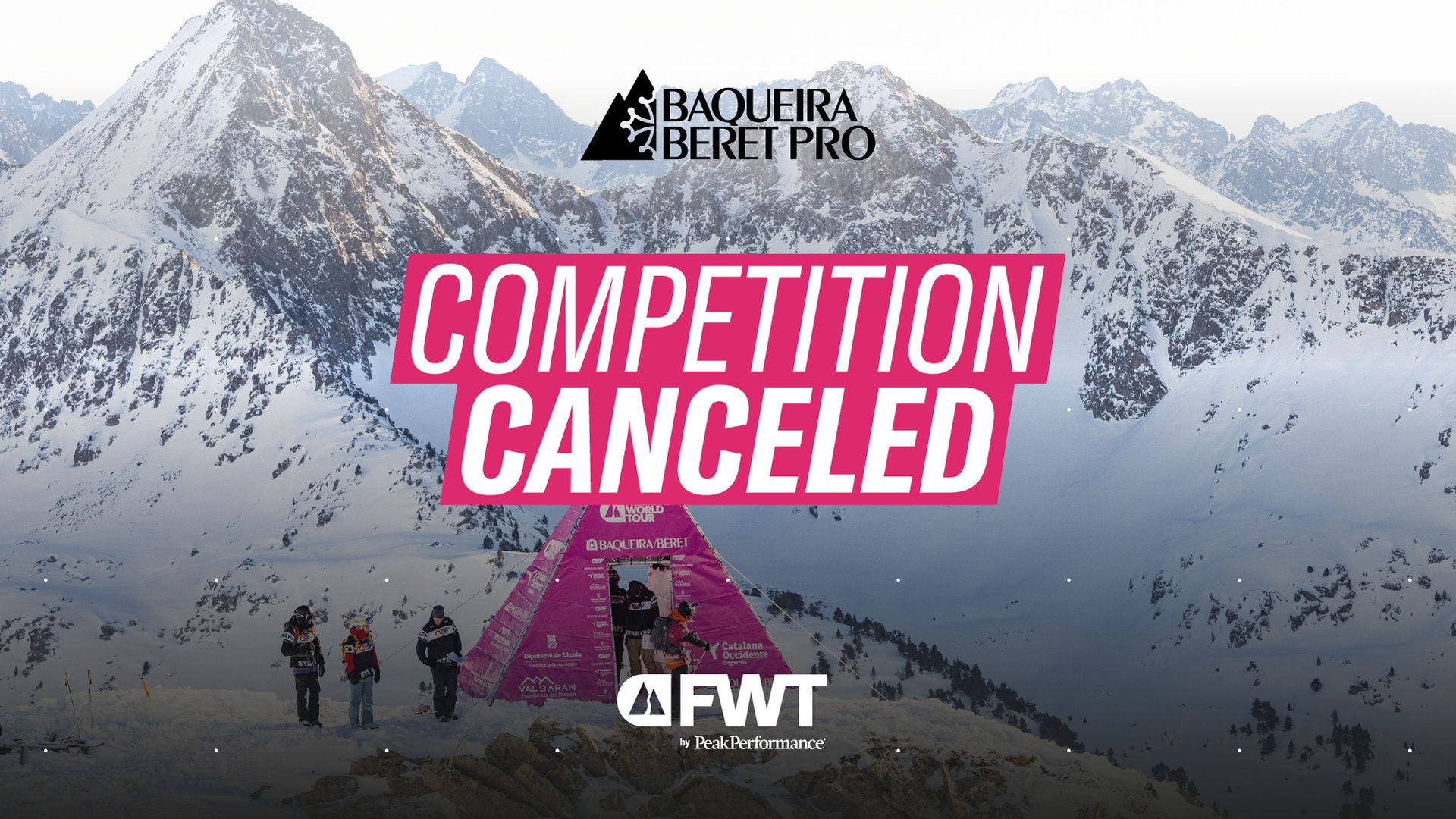Cancelado el Freeride World Tour Baqueira Pro